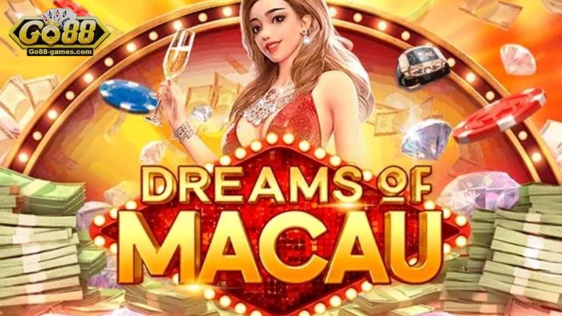 Slot game Giấc Mơ Ma Cao